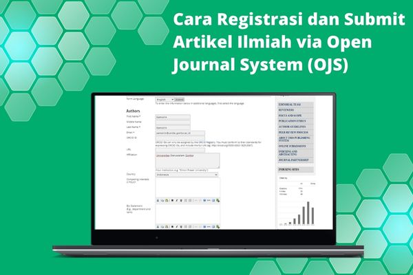 Cara Registrasi dan Submit Artikel Ilmiah via Open Journal System (OJS)